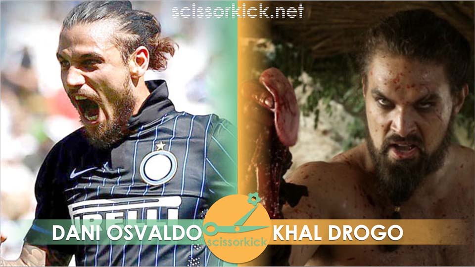 Osvaldo and Khal Drogo